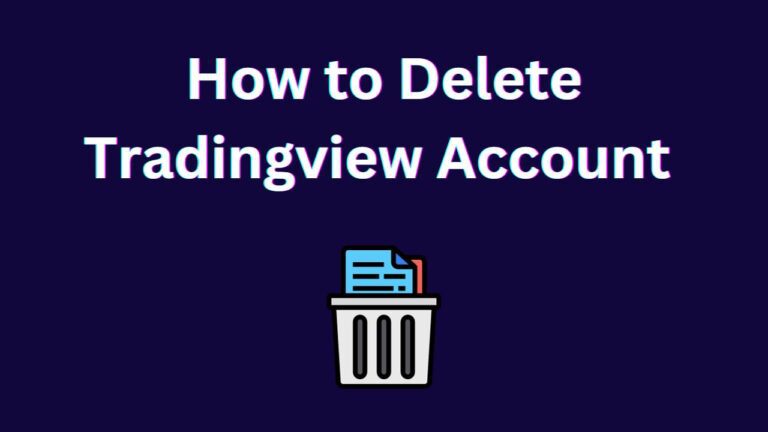 How to Delete Tradingview Account