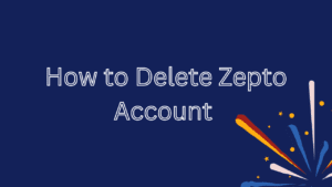 How to delete Zepto Account