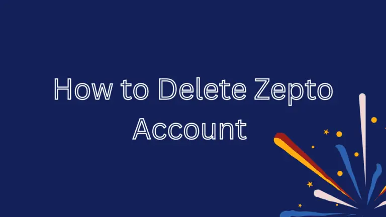 How to delete Zepto Account